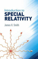 Introduction to Special Relativity - James H. Smith (ISBN: 9780486688954)