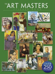 Art Masters Sticker Book: Over 250 Stickers - Dover (ISBN: 9780486803395)