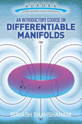 An Introductory Course on Differentiable Manifolds (ISBN: 9780486807065)