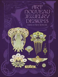 Art Nouveau Jewelry Designs - Rene Beauclair (ISBN: 9780486810065)