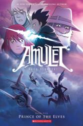 Amulet: Prince of the Elves (ISBN: 9780545208895)