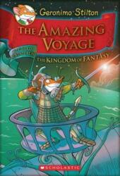 The Kingdom of Fantasy - The Amazing Voyage. Fantasia ruft! , englische Ausgabe (ISBN: 9780545307710)