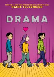 Raina Telgemeier, Gurihiru - Drama - Raina Telgemeier, Gurihiru (ISBN: 9780545326988)