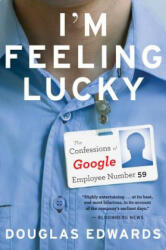 I'm Feeling Lucky - Douglas Edwards (ISBN: 9780547737393)
