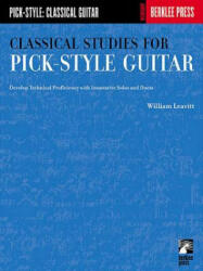 Classical Studies for Pick-Style Guitar - William Leavitt (ISBN: 9780634013393)