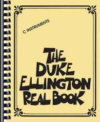 The Duke Ellington Real Book: C Instruments - Duke Ellington (ISBN: 9780634063275)