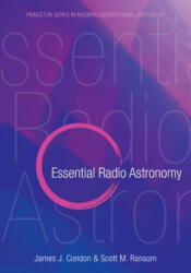Essential Radio Astronomy - CONDON (ISBN: 9780691137797)