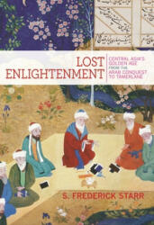 Lost Enlightenment - S. Frederick Starr (ISBN: 9780691165851)