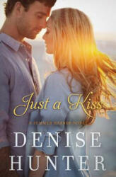 Just a Kiss (ISBN: 9780718023751)