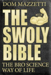 Swoly Bible - Dom Mazzetti (ISBN: 9780735211124)
