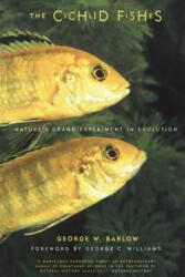 Cichlid Fishes - George Barlow (ISBN: 9780738205281)