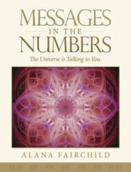 Messages in the Numbers - Alana Fairchild (ISBN: 9780738748429)