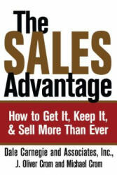 The Sales Advantage - Dale Carnegie, J. Oliver Crom, Michael Crom (ISBN: 9780743244688)