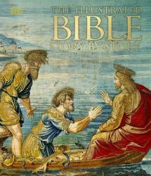 The Illustrated Bible Story by Story - Michael Collins (ISBN: 9780756689629)