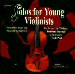 Solos for Young Violinists, Vol 1 - Trudi Post, Barbara Barber (ISBN: 9780757924361)