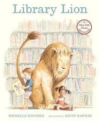 Library Lion - Michelle Knudsen, Kevin Hawkes (ISBN: 9780763637842)