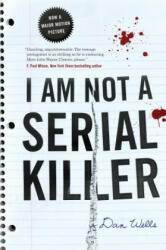 I Am Not a Serial Killer (ISBN: 9780765327826)