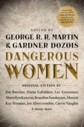 DANGEROUS WOMEN - Gardner Dozois (ISBN: 9780765332073)