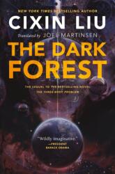 DARK FOREST - Cixin Liu, Joel Martinsen (ISBN: 9780765377081)