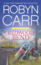 Redwood Bend - Robyn Carr (ISBN: 9780778318903)