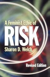 Feminist Ethic of Risk REV Ed (ISBN: 9780800631857)