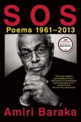 S O S: Poems 1961-2013 (ISBN: 9780802124685)