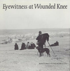 Eyewitness at Wounded Knee - Richard E. Jensen, R. Eli Paul, John E. Carter (ISBN: 9780803236097)