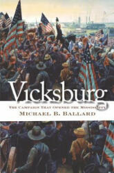 Vicksburg - Michael B Ballard (ISBN: 9780807871287)