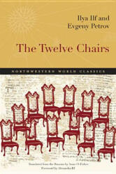 Twelve Chairs - Evgeny Petrov (ISBN: 9780810127722)