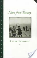 News from Tartary: A Journey from Peking to Kashmir (ISBN: 9780810160712)