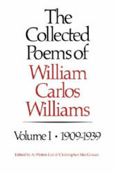 Collected Poems of William Carlos Williams - christoph MacGowan (ISBN: 9780811209991)