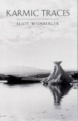 Karmic Traces - Eliot Weinberger (ISBN: 9780811214568)