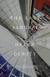 Last Samurai - Helen Dewitt (ISBN: 9780811225502)