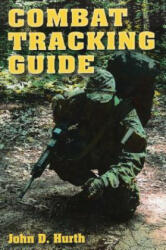 Combat Tracking Guide - John D. Hurth (ISBN: 9780811710992)