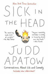 Sick in the Head - Judd Apatow (ISBN: 9780812987287)
