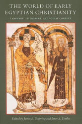 World of Early Egyptian Christianity (ISBN: 9780813215792)