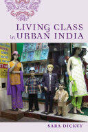 Living Class in Urban India (ISBN: 9780813583914)