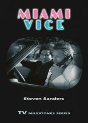 Miami vice - Steven Sanders (ISBN: 9780814334195)
