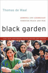 Black Garden - Thomas de Waal (ISBN: 9780814760321)
