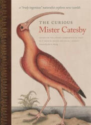 Curious Mister Catesby - E Charles Nelson (ISBN: 9780820347264)