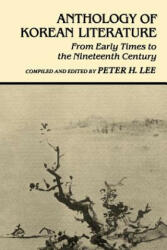 Anthology of Korean Literature - Peter H Lee (ISBN: 9780824807566)