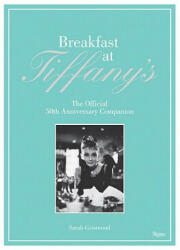 Breakfast at Tiffany's - Sarah Gristwood (ISBN: 9780847836710)