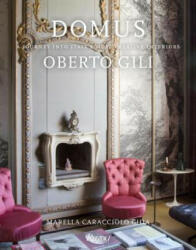 Domus: A Journey Into Italy's Most Creative Interiors (ISBN: 9780847849277)