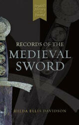 Records of the Medieval Sword - Ewart Oakeshott (ISBN: 9780851155661)