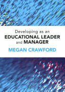 Developing as an Educational Leader and Manager (ISBN: 9780857029232)