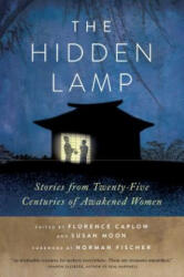 Hidden Lamp - Zenshin Florence Caplow (ISBN: 9780861716593)