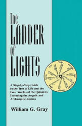 Ladder of Lights (ISBN: 9780877285366)