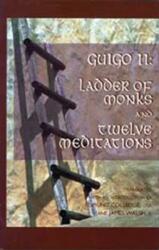 Ladder of Monks and Twelve Meditations (ISBN: 9780879077488)