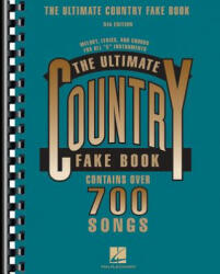 The Ultimate Country Fake Book: C Instruments - Hal Leonard Publishing Corporation, Hal Leonard Publishing Corporation (ISBN: 9780881882605)