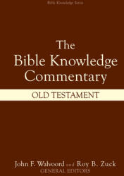 Bible Knowledge Commentary: Old Testament (ISBN: 9780882078137)